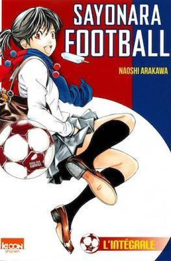 Couverture de l'album Sayonara Football - INT. Intégrale