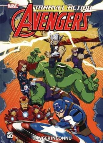 Couverture de l'album Marvel Action Avengers - 1. Danger inconnu