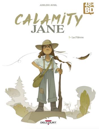 Couverture de l'album Calamity Jane (Avril) - 1. La Fièvre