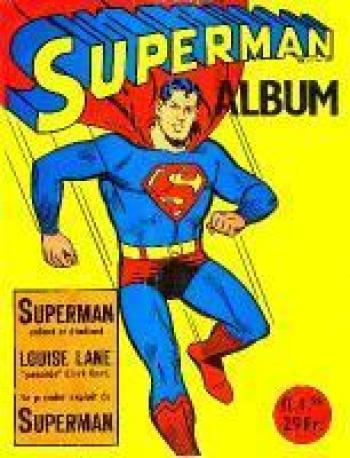 Couverture de l'album Superman Batman Album - 1. La vie de Superman l'homme d'acier