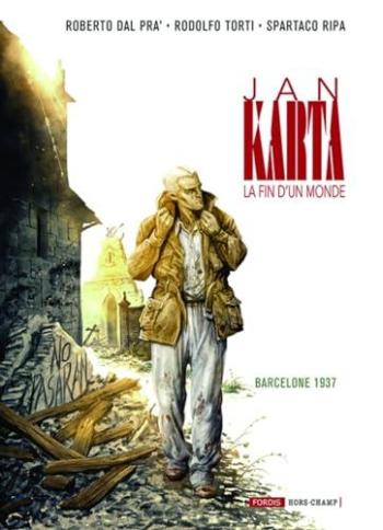Couverture de l'album Jan Karta, la fin d'un monde - 4. Barcelone 1937