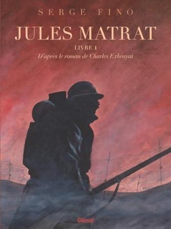 Couverture de l'album Jules Matrat - 1. Livre 1
