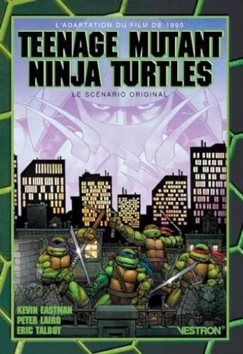 Couverture de l'album Teenage Mutant Ninja Turtles - L'adaptation du film de 1990 (One-shot)