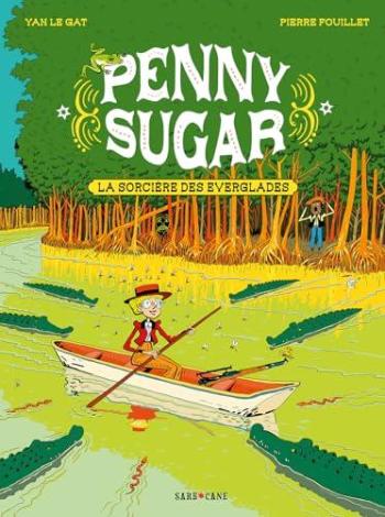 Couverture de l'album Penny Sugar - 2. La sorcière des Everglades