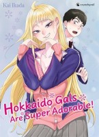 Hokkaido Gals Are Super Adorable ! 1. Edition limitée