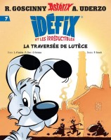 Idéfix et les Irréductibles 7. La traversé de Lutèce