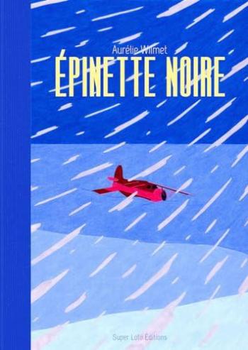 Couverture de l'album Épinette noire (One-shot)