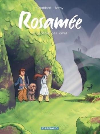 Couverture de l'album Rosamée - 3. Le secret des Famuli