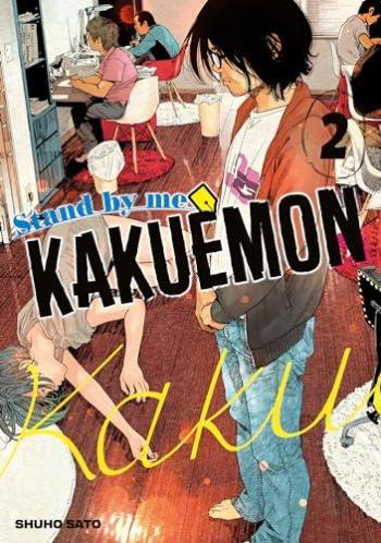 Couverture de l'album Stand by me Kakuemon - 2. Il ne me reste plus que le manga...