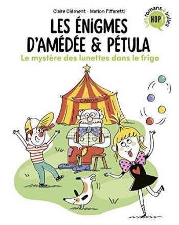 Couverture de l'album Les énigmes d'Amédée et Pétula - 2. Le mystère des lunettes dans le frigo