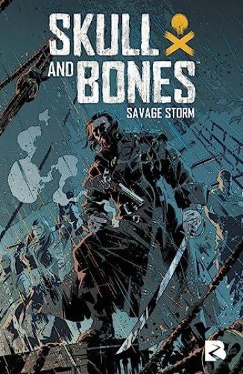 Couverture de l'album Skull & Bones - HS. Savage Storm