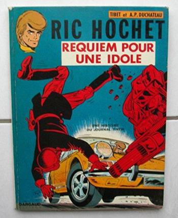 Couverture de l'album Ric Hochet - 16. Requiem pour une idole