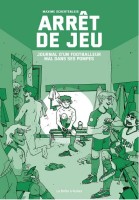 Arrêt de jeu (Schertenleib) (One-shot)