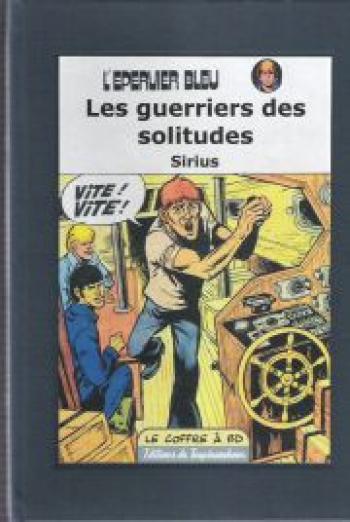 Couverture de l'album L'Épervier bleu - 13. Les guerriers des solitudes