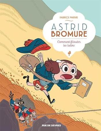 Couverture de l'album Astrid Bromure - 8. Comment filouter les lutins