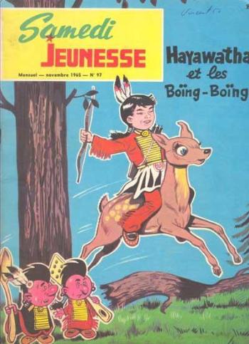 Couverture de l'album Samedi Jeunesse - 97. Hayawatha et les boing-boing