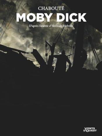 Couverture de l'album Moby Dick (Chabouté) - INT. Intégrale