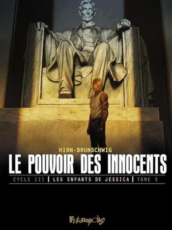 Couverture de l'album Le Pouvoir des Innocents - Cycle III - Les Enfants de Jessica - 5. Tome 5