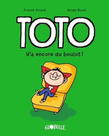 Couverture de l'album Toto - 12. Y'a encore du boulot !