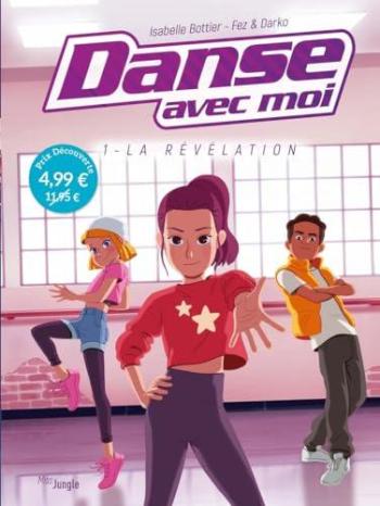 Couverture de l'album Danse avec moi - 1. La révélation