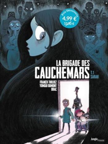 Couverture de l'album La Brigade des cauchemars - 1. Sarah