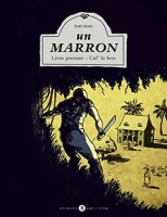 Un marron 1. Livre premier - Caf' la bou