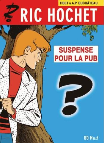 Couverture de l'album Ric Hochet - HS. Suspense pour la Pub