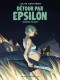 Détour par Epsilon : 2. Tome 2