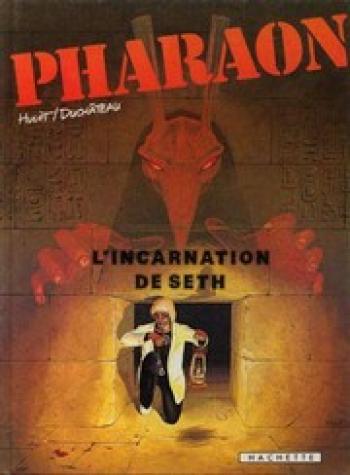 Couverture de l'album Pharaon - 3. L'incarnation de Seth