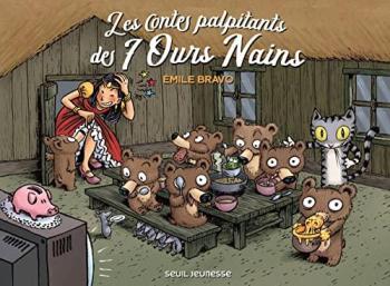 Couverture de l'album Les sept ours nains - INT. Les Contes palpitants des 7 ours nains