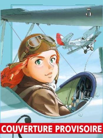 Couverture de l'album Maria Mantegazza, femme pilote - 3. Tome 3