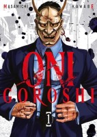 Oni Goroshi 1. Tome 1