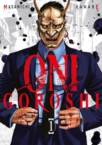 Couverture de l'album Oni Goroshi - 1. Tome 1