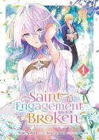 The Saint Whose Engagement Was Broken 1. Tome 1