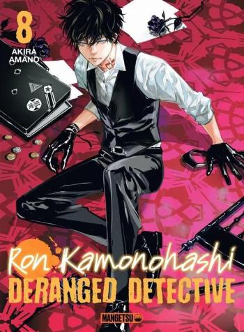 Couverture de l'album Ron Kamonohashi - Deranged Detective - 8. Tome 8