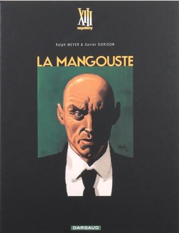 Couverture de l'album XIII Mystery - 1. La Mangouste - Tirage de luxe