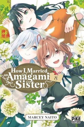 Couverture de l'album How I Married an Amagami Sister - 8. Tome 8
