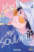You're my Soulmate 1. Tome 1