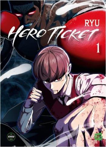 Couverture de l'album Hero Ticket - 1. Tome 1