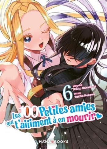 Couverture de l'album Les 100 petites amies qui t'aiiiment à en mourir - 6. Tome 6