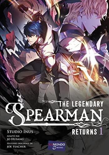 Couverture de l'album The legendary Spearman returns - 1. Tome 1
