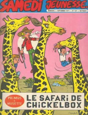 Couverture de l'album Samedi Jeunesse - 167. Primus et Musette Le safari de Chickembox