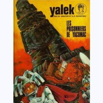 Couverture de l'album Samedi Jeunesse - 191. Yalek Tome 4 : Les prisonniers de Yacomac