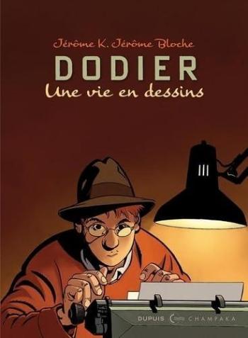 Couverture de l'album Une vie en dessins - 9. Dodier - Jérôme K Jérôme Bloche