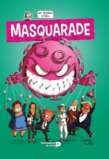 Couverture de l'album Les Humeurs d'Oli - 4. Masquarade