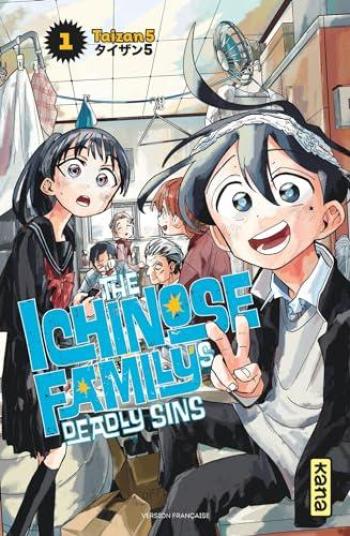 Couverture de l'album The Ichinose Family's Deadly Sins - 1. Tome 1