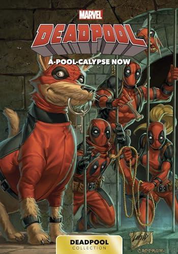 Couverture de l'album Marvel Deadpool (Carrefour) - 2. A-Pool-Calypse Now