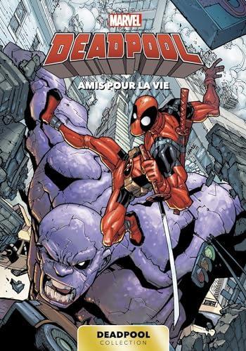 Couverture de l'album Marvel Deadpool (Carrefour) - 3. Amis pour la vie