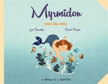 Couverture de l'album Myrmidon - 7. Myrmidon sous les mers