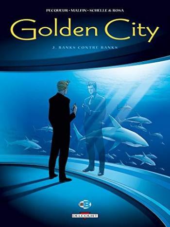 Couverture de l'album Golden City - 2. Banks contre Banks